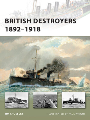 cover image of British Destroyers 1892&#8211;1918